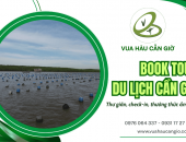 Book tour du lịch Cần Giờ - Thư giãn, check-in, thưởng thức hải sản tươi sống